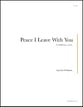 Peace I Leave With You SATB choral sheet music cover